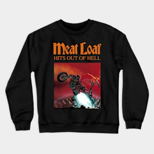 hits out of hell Crewneck Sweatshirt